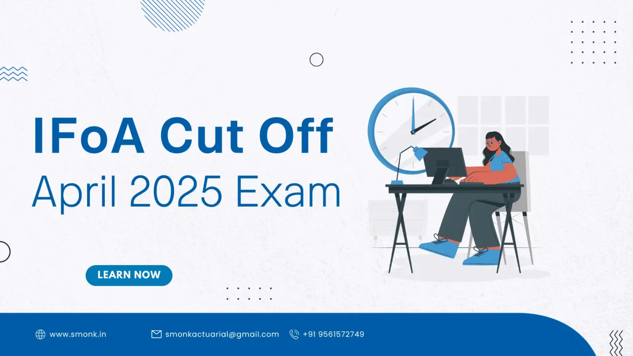IFoA April 2025 Cut-off Marks