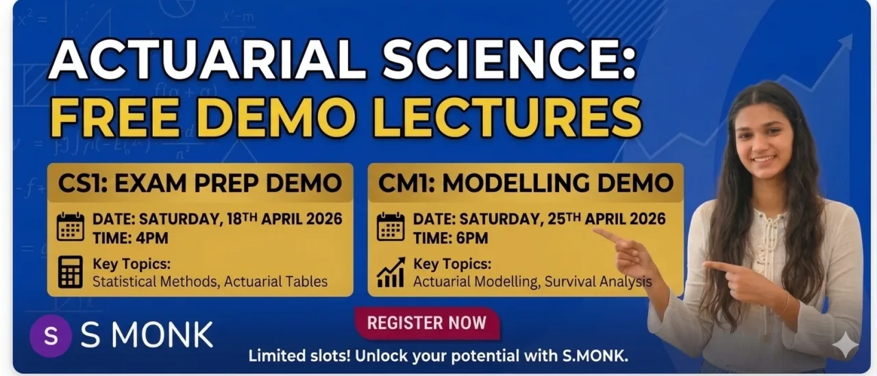 Offline Demo Lectures for Sept/Nov 2026 Actuarial Batch – CS1 & CM1